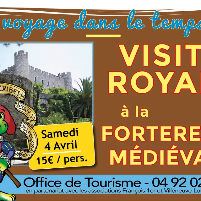 Visite Royale à la forteresse médiévale_Villeneuve-Loubet