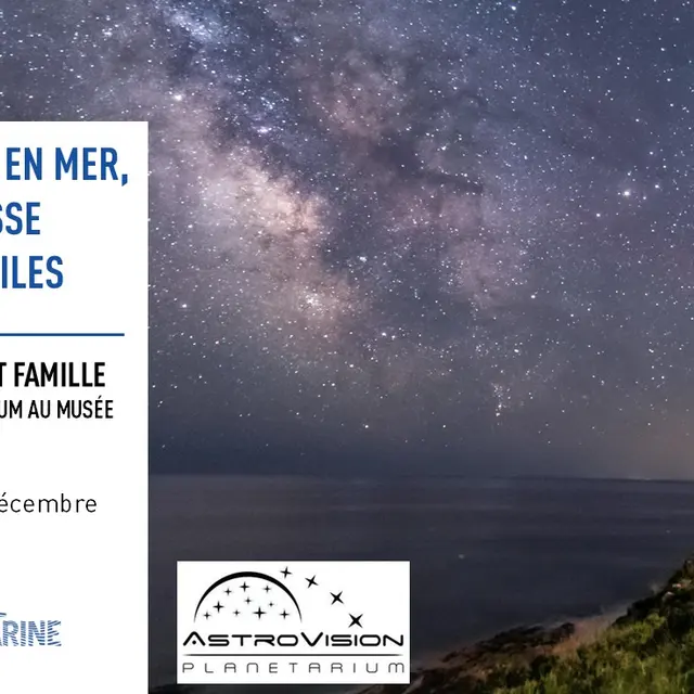Jeune public - Animation en famille Perdus en mer, La Chasse aux étoiles au Musée de la Marine_Toulon