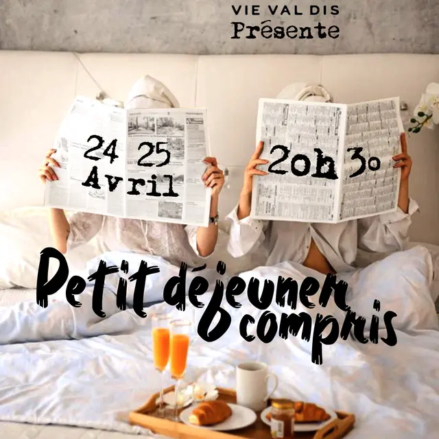 Pièce de théâtre « Petit déjeuner compris »_Val-d'Isère