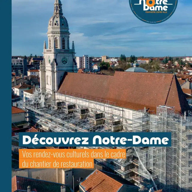 DECOUVERTE DE NOTRE-DAME: restitution du travail des classes autour de Notre-Dame_Bourg-en-Bresse