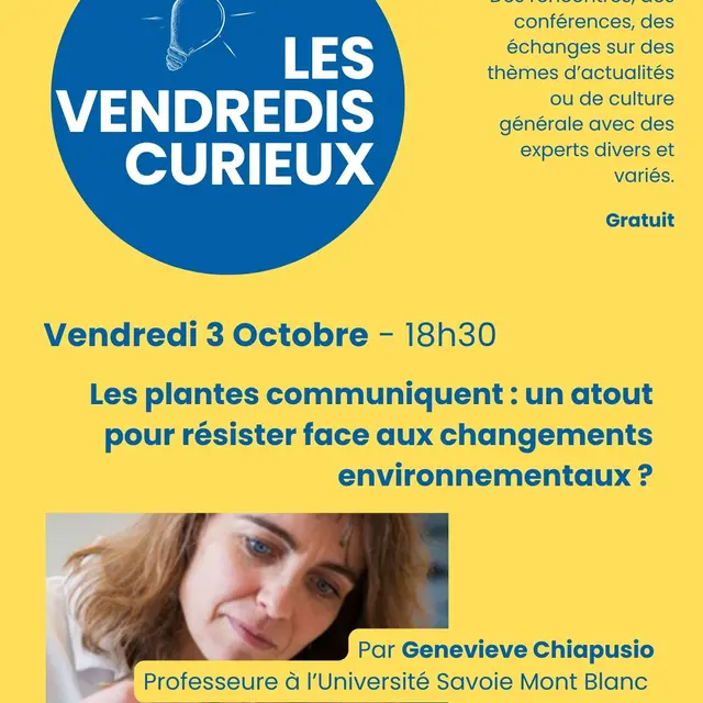 MJC - Les Vendredis Curieux -  Les plantes communiquent : un atout pour résister face aux  changements environnementaux ?_Saint-Gervais-les-Bains