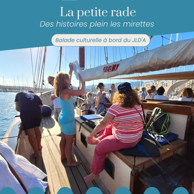Balade culturelle à bord du JLD'A Des histoires plein les mirettes ! - JEP 2024_Toulon