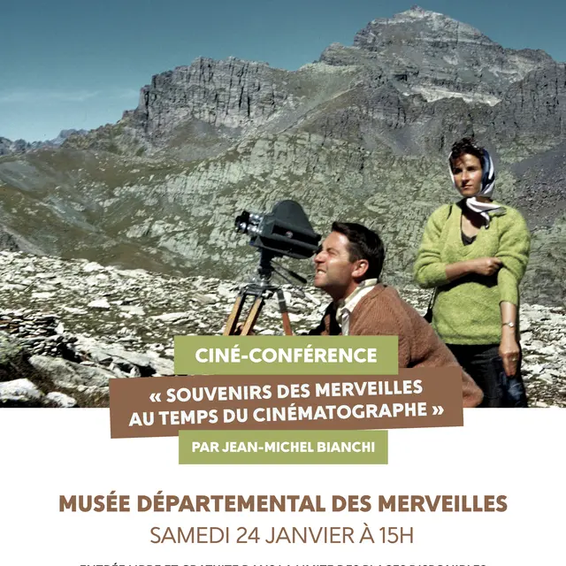 Ciné-conférence Souvenirs des Merveilles au temps du cinématographe_Tende