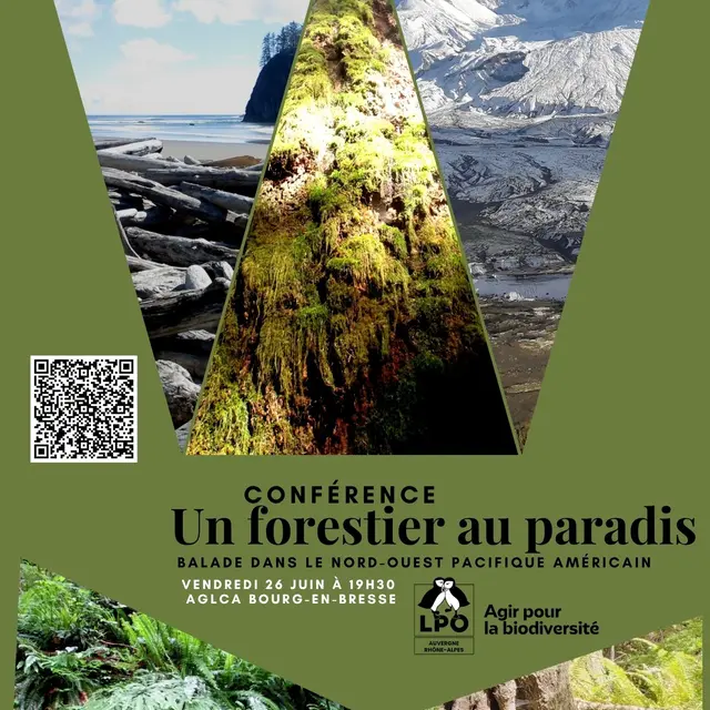 Conférence : un forestier au paradis : balade dans le nord-ouest pacifique américain_Bourg-en-Bresse