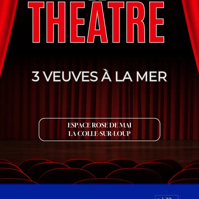 Théâtre, 3 veuves à la mer_La Colle-sur-Loup