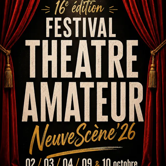 NeuveScene 2025 - Festival de théâtre amateur à Neuvecelle