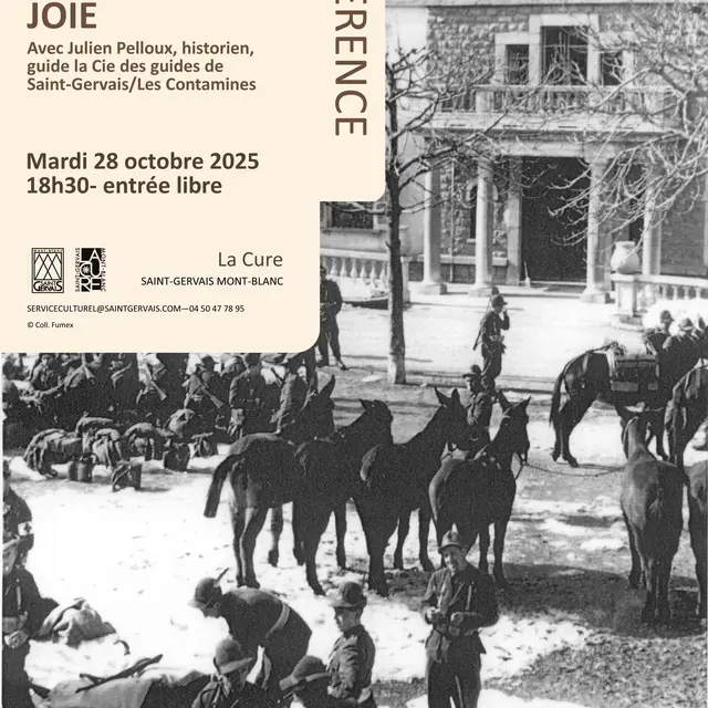 Conférence L'occupation italienne dans le Val Montjoie - Julien Pelloux_Saint-Gervais-les-Bains