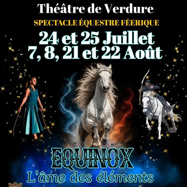 Spectacle équestre féerique au Théâtre de Verdure_Besse-sur-Issole