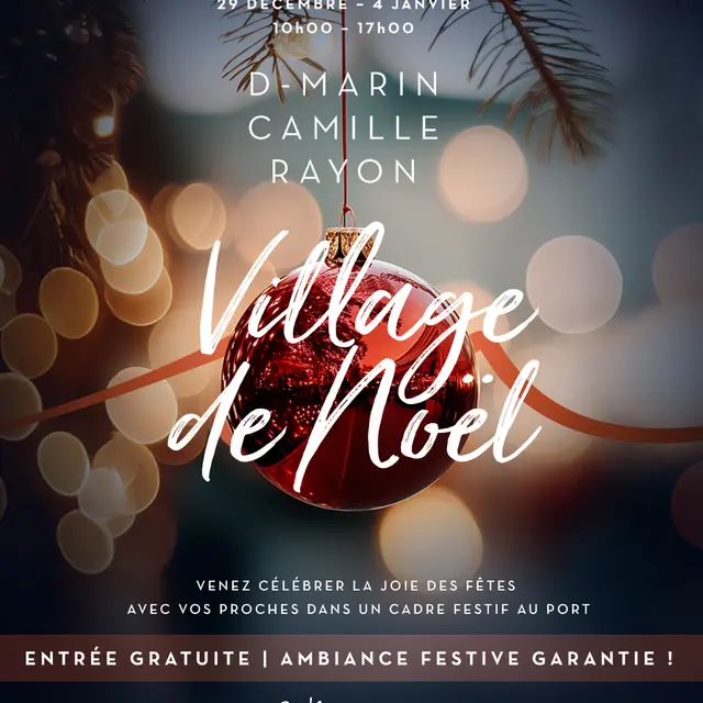 Village de Noël D-Marin Port Camille Rayon_Vallauris Golfe - Juan