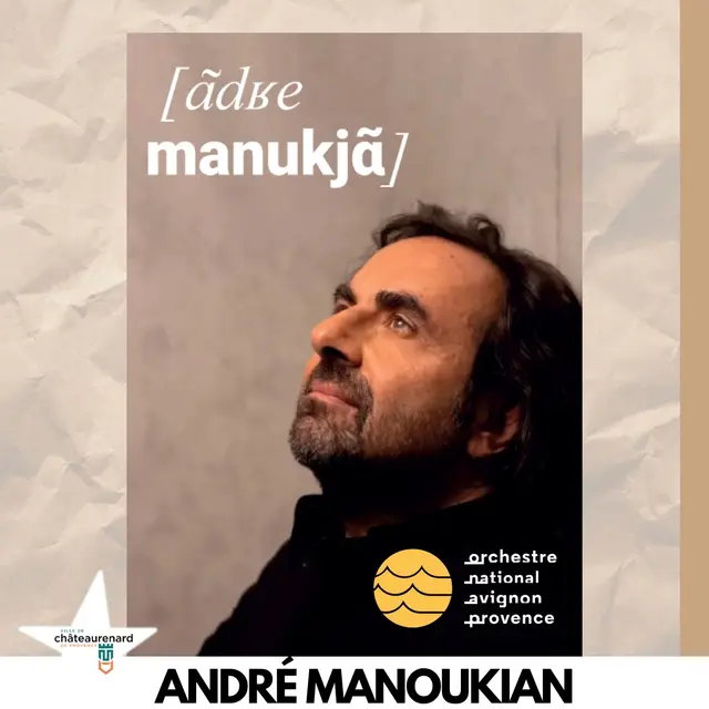 André Manoukian_Châteaurenard