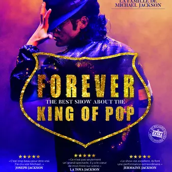 Forever The best show about the king of pop_Marseille