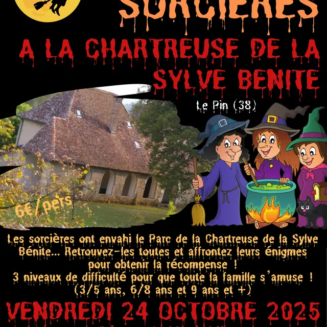 Chasse aux Sorcières à la Chartreuse de la Sylve Bénite