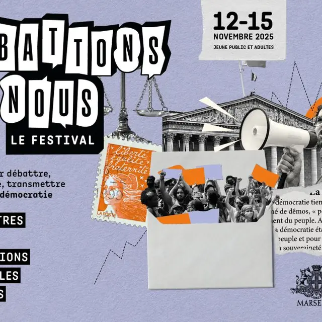 Festival débattons-nous par la mairie du 4è et 5è_Marseille