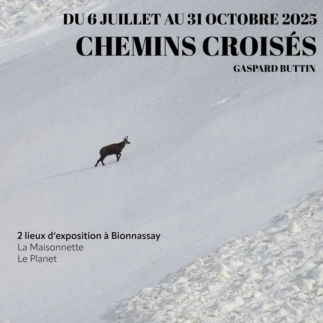 Vernissage de l'exposition ''Chemins Croisés'', Gaspard Buttin_Saint-Gervais-les-Bains