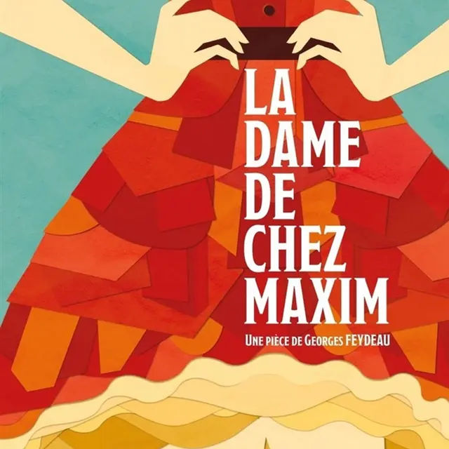 Théâtre : La dame de chez Maxim_Menton