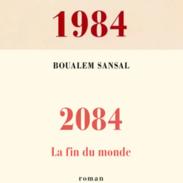 CONFÉRENCE LITTÉRAIRE : De George Orwell 1984 à Boualem Sansal 2084, un engagement sans compromission pour la liberté_Manosque