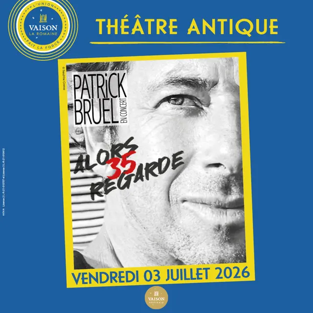 Patrick Bruel en concert au Théâtre Antique_Vaison-la-Romaine