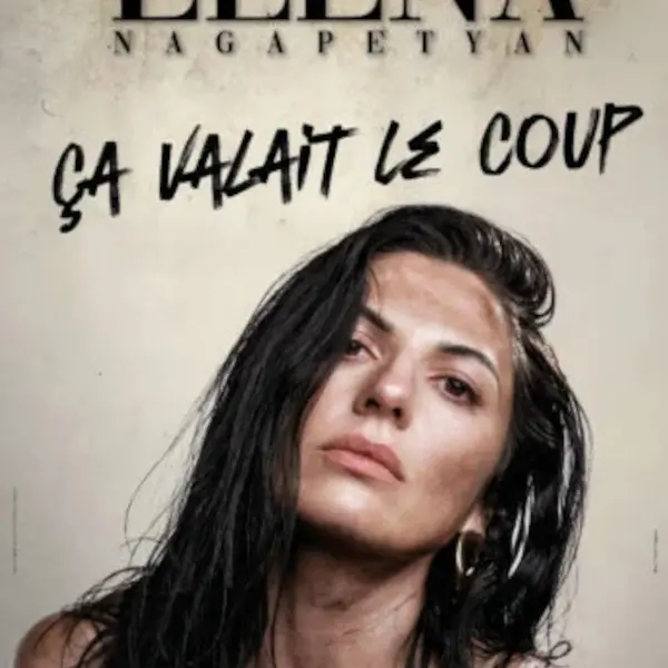 Elena Nagapetyan - Ça valait le coup