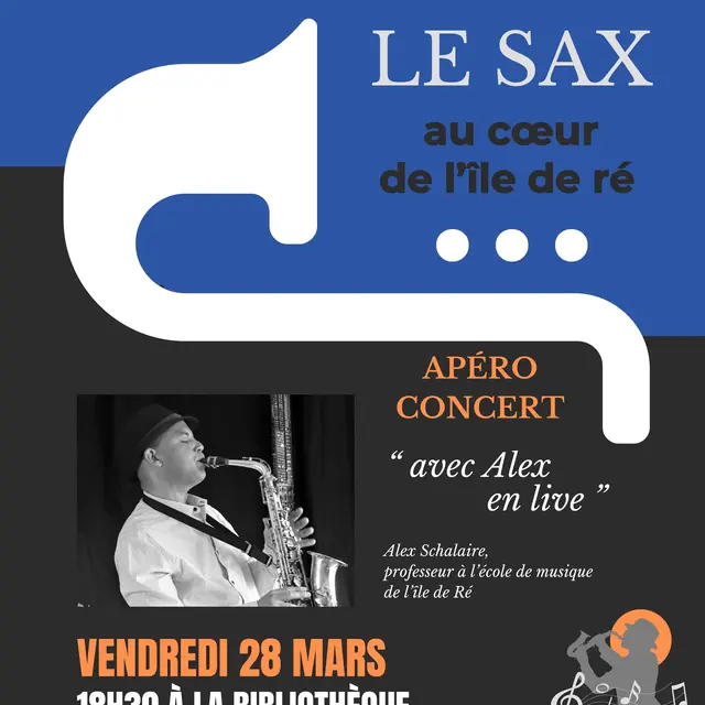 'Le sax au coeur de l'ile de Ré' avec Alex Schalaire_La Couarde-sur-Mer