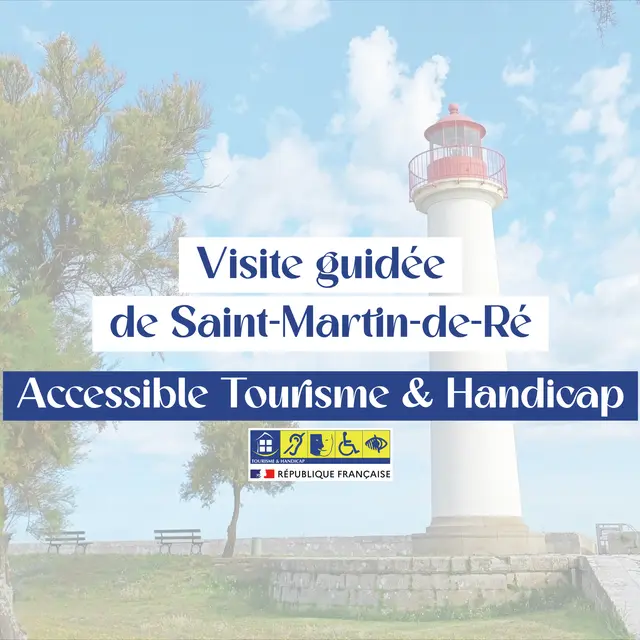 Visite guidée de Saint-Martin-de-Ré : accessible T&H_Saint-Martin-de-Ré