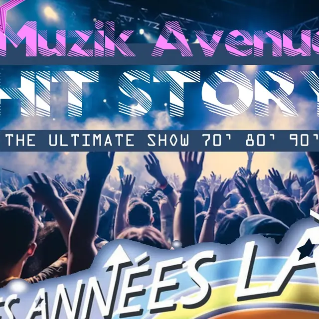 Soirée estivale : Hit story – the ultimate tour 70’80’90’_Sainte-Maxime