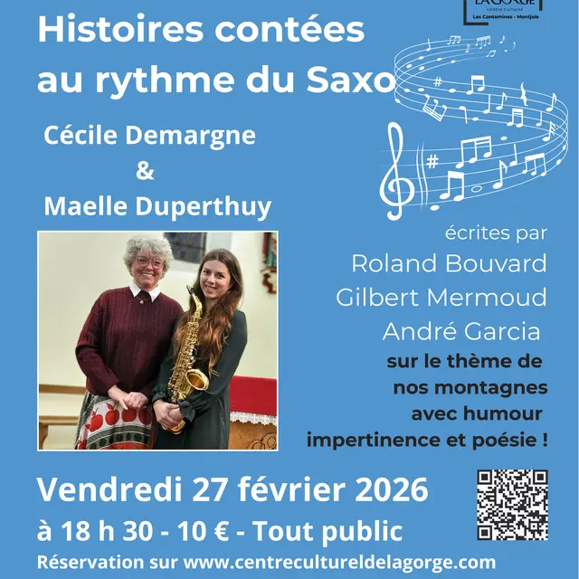 Histoires contées au rythme du saxo avec Maëlle Duperthuy et Cécile Demargne au Centre Culturel de la Gorge_Les Contamines-Montjoie