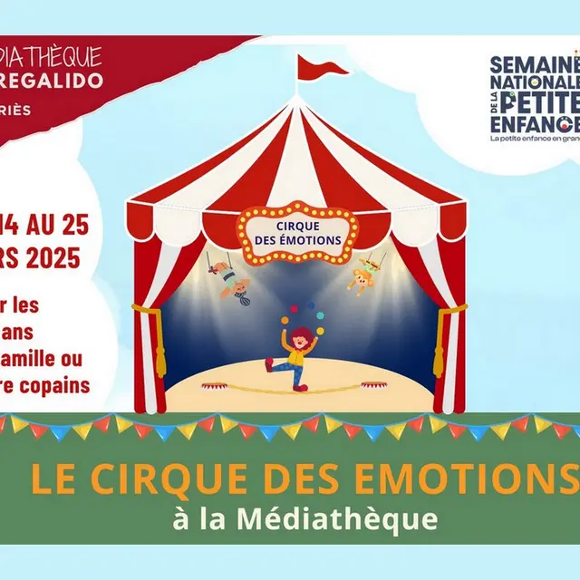 Le Cirque des Émotions à la Médiathèque de Mouriès 14.03 au 25.03.26
