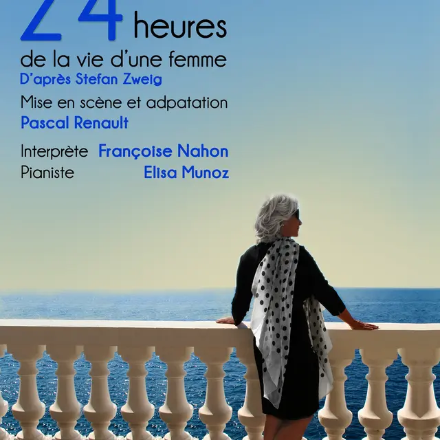 Pièce de théâtre : 24 heures de la vie d’une femme_Beaulieu-sur-Mer
