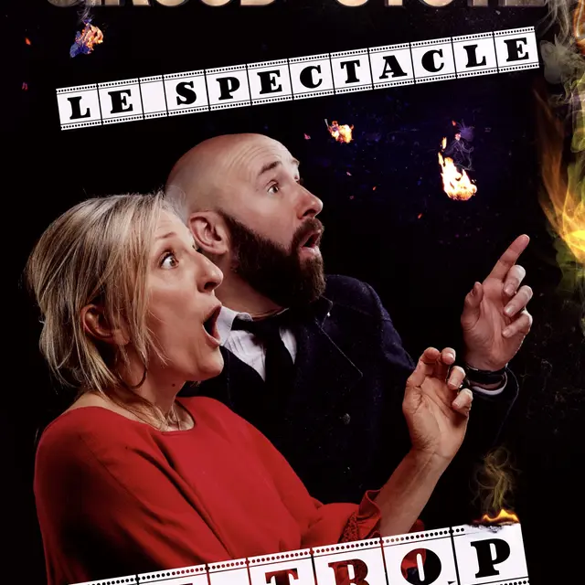 Spectacle - Giroud et Stotz Le spectacle de trop_Toulon