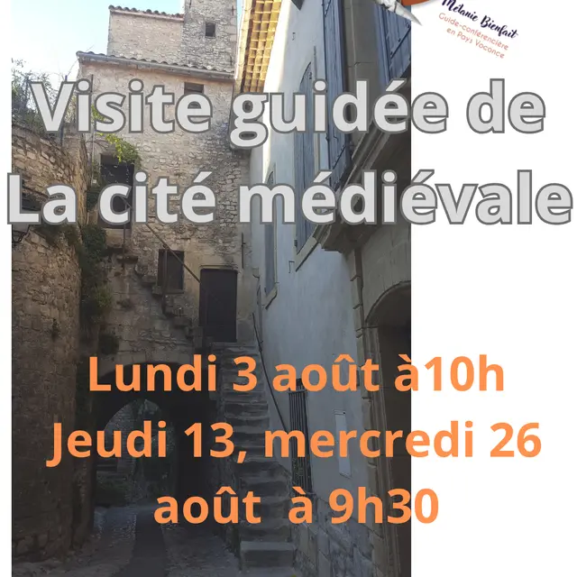 Visite guidée de la cité médiévale - Mélanie Bienfait 'Pas d'Histoires'_Vaison-la-Romaine
