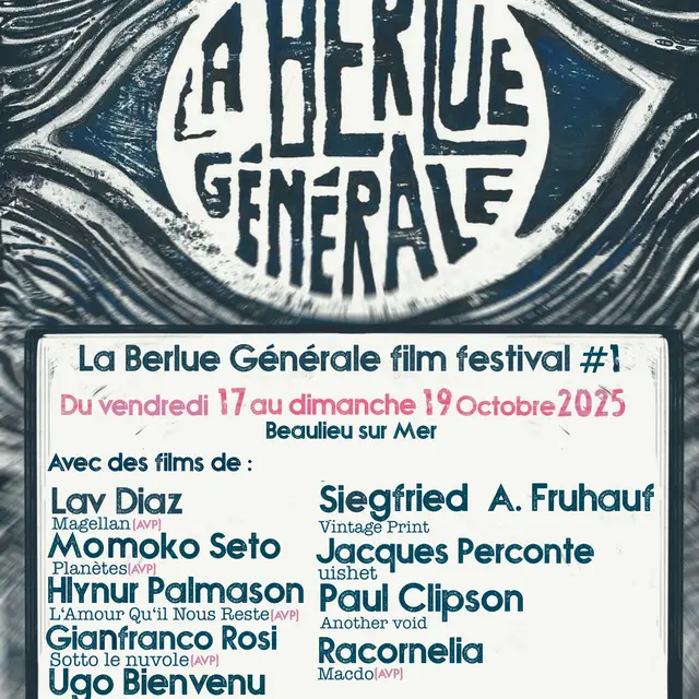 La Berlue Générale Film Festival_Beaulieu-sur-Mer