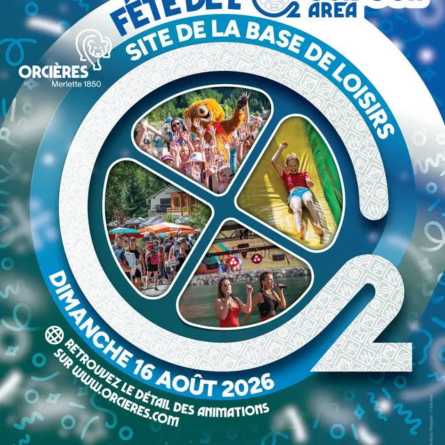Fête de l'O2 Area d'Orcières