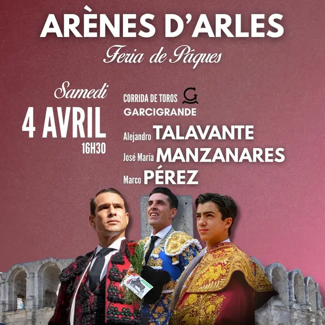 Féria de Pâques  - Corrida du samedi après-midi_Arles