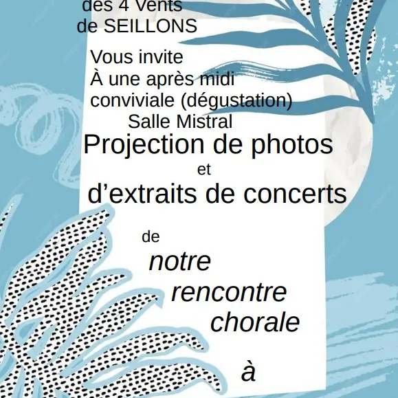 Concerts, projection, dégustation réunionnaise : La chorale des 4 vents_Seillons-Source-d'Argens