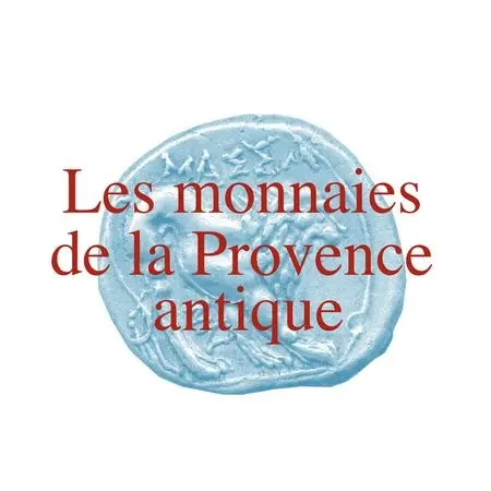 Conférence : les monnaies de la Provence Antique