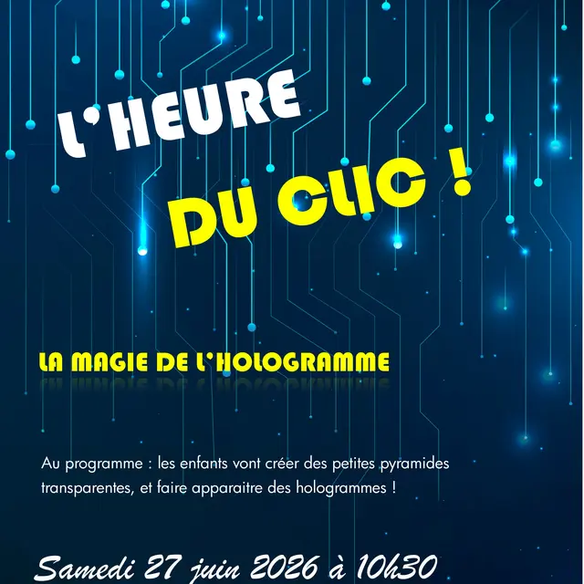 Heure du clic : hologramme_Saint-Gervais-les-Bains
