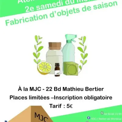 Atelier Faire soi-même - MJC L'Atelier_Monteux