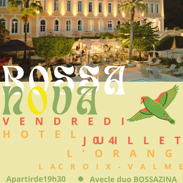 l'Orangeraie : Bossa nova_La Croix-Valmer