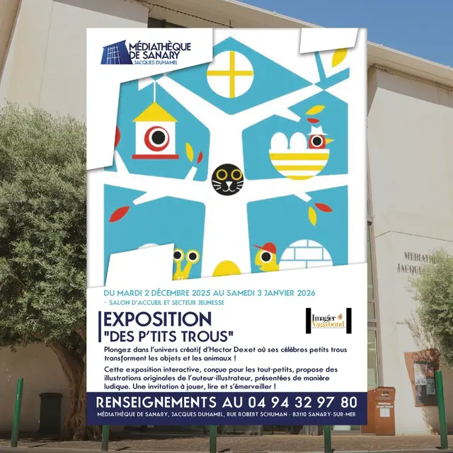 Exposition : Des p'tits trous_Sanary-sur-Mer