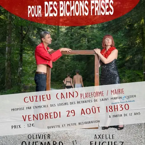 Comédie théâtrale : Faut pas prendre les comédien.ne.s pour des bichons frisés_Cuzieu