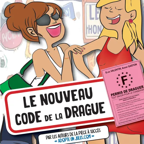 Le nouveau code de la drague