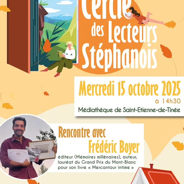 Cercle des lecteurs Stéphanois / Rencontre avec Frédéric Boyer_Saint-Étienne-de-Tinée