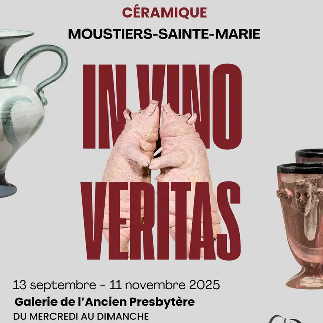 Exposition-vente In Vino Veritas_Moustiers-Sainte-Marie
