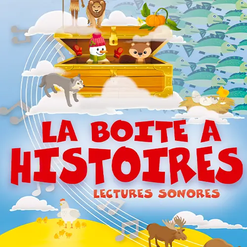 La boîte à histoires