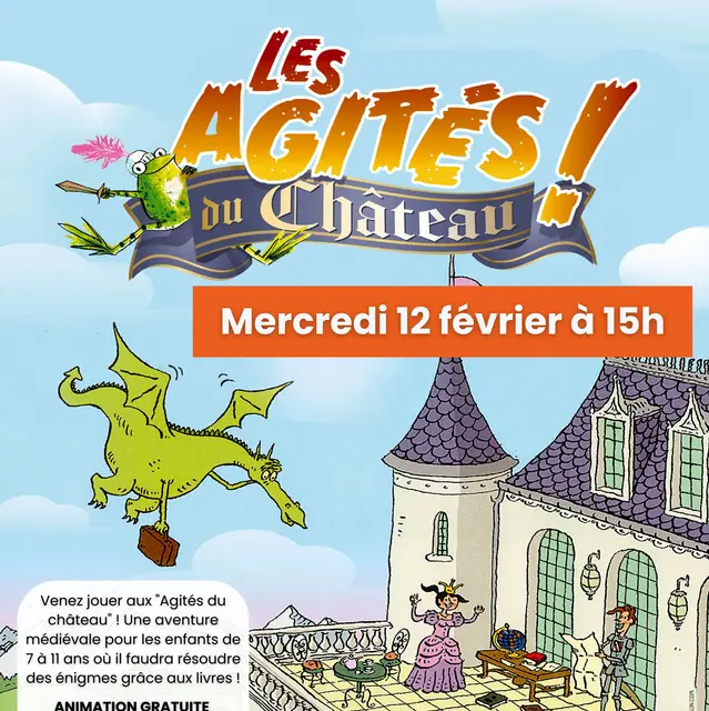 2024.02.12 Temps-jeu Les agités du château - Médiathèque Jean-Louis Favre - Jacob-Bellecombette