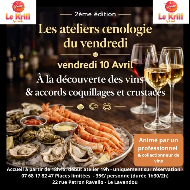 Les Ateliers Œnologiques du vendredi - Le Krill by Cécil_Le Lavandou