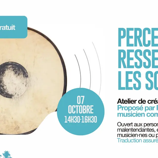 Atelier : percevoir et ressentir les sons