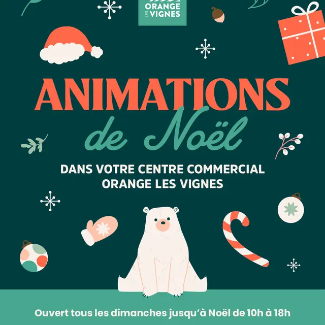 Animations de Noël à Orange les Vignes_Orange