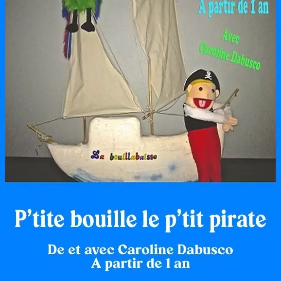 P'tite Bouille le p'tit Pirate_Avignon