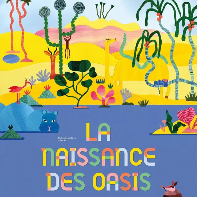 Ciné Filou  La Naissance des Oasis _Villeneuve-Loubet